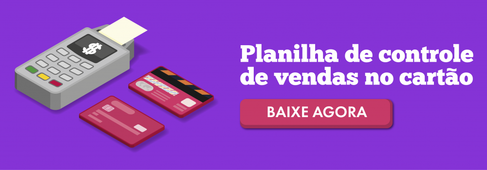 Planilha de Controle de Vendas no Cartão de Crédito e Débito