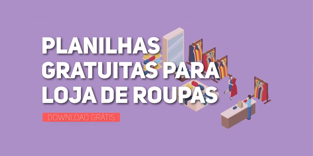 Planilhas de vendas de roupas: lista de modelos grátis para baixar - Gestão  de sucesso para pequenas empresas