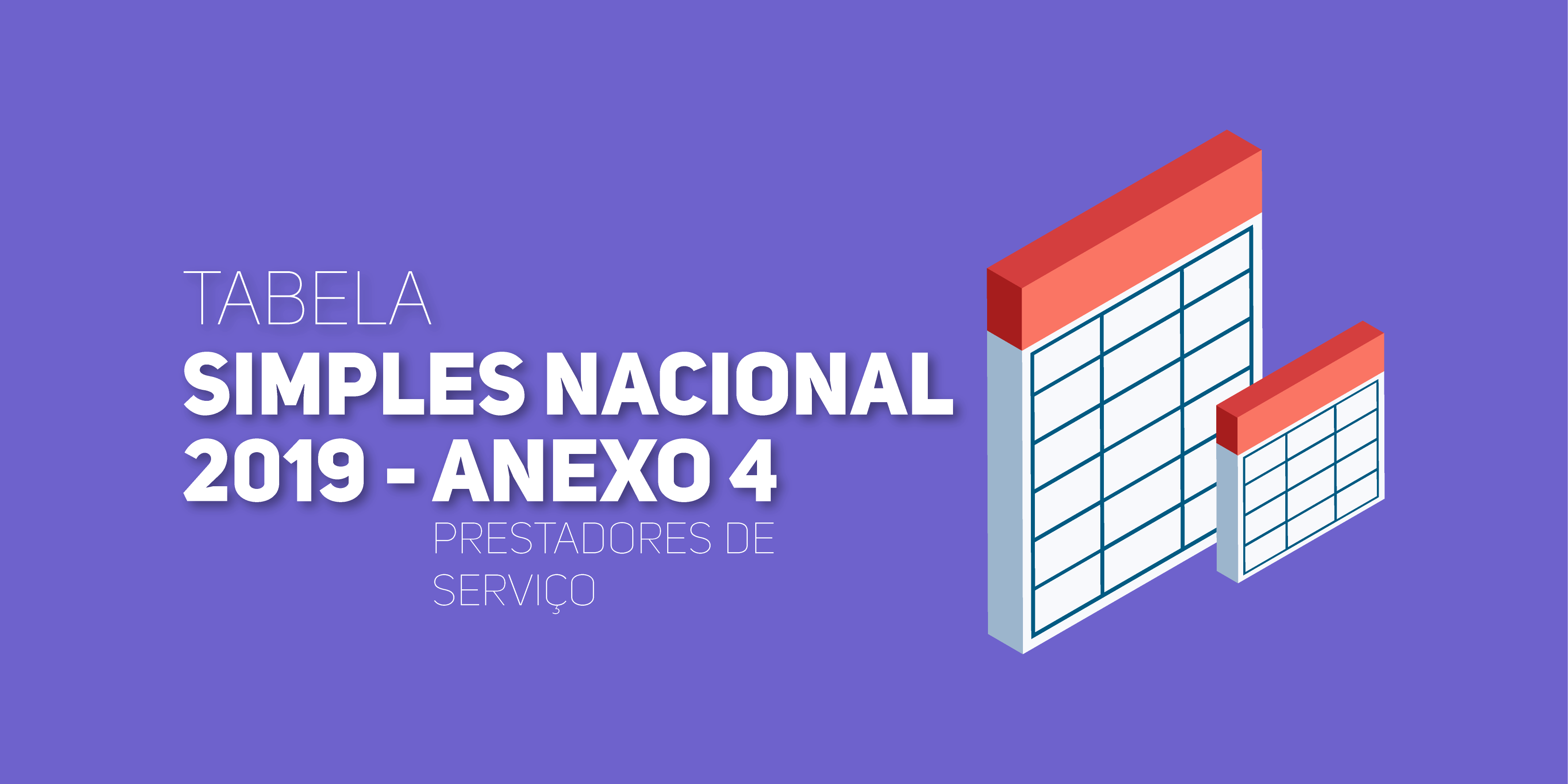 Anexo 4 Da Tabela Do Simples Nacional 2019 | Tabela Completa