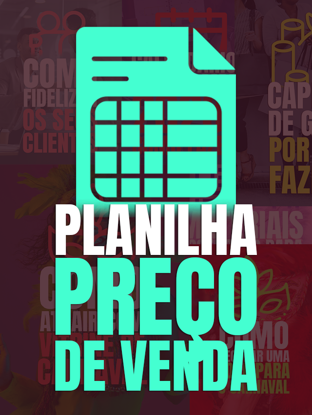 Planilha de Formação  de Preço de Venda